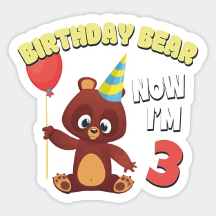 Kids Birthday finally 3 Years old Sticker